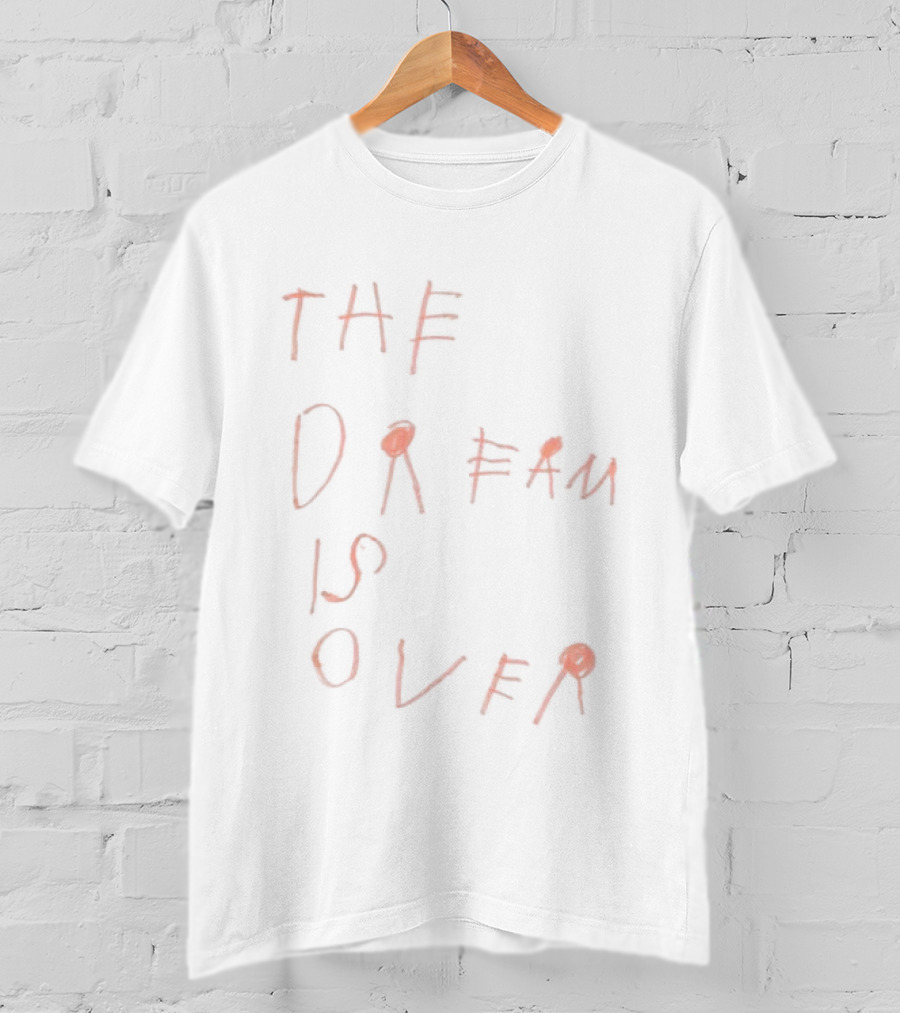 Pup The Band Store The Dream Is Over T-Shirt