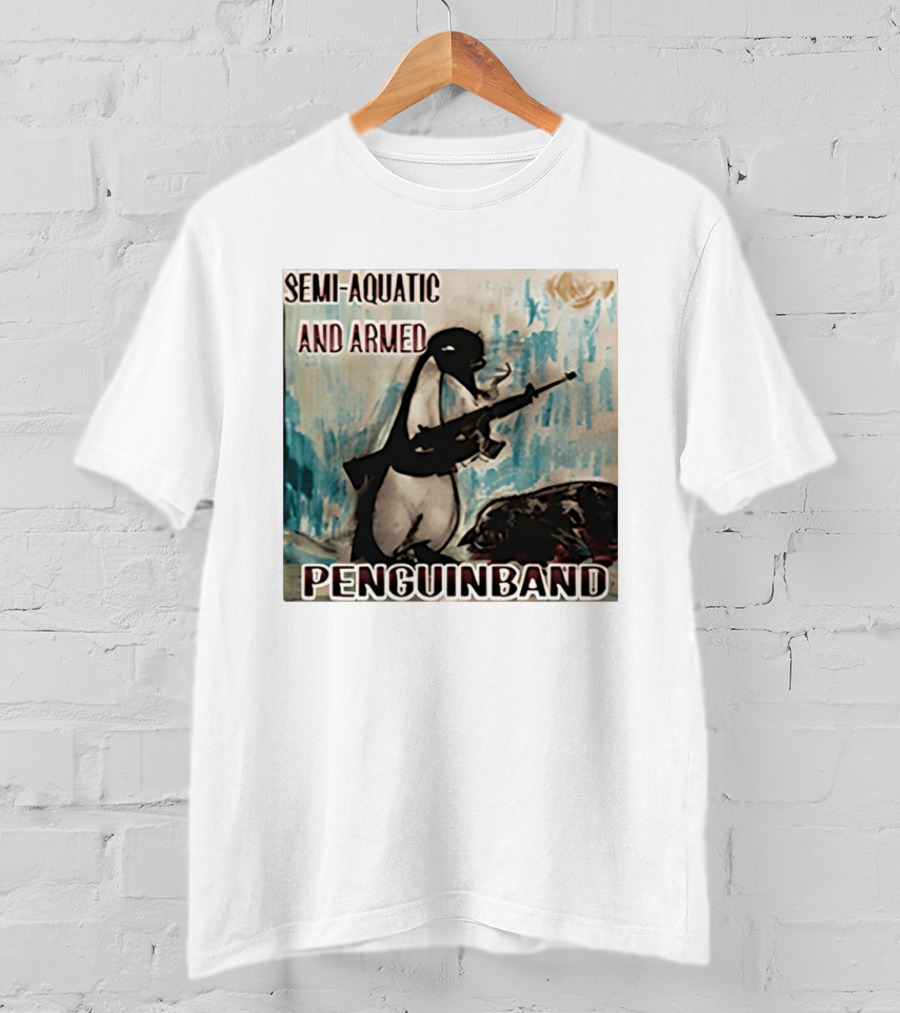 Semi Aquatic And Armed Penguin Band With Rifle T-Shirt