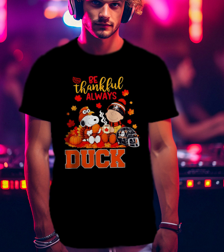 Be Thankful Always Snoopy Charlie Brown Ducks Fans Autumn Leaves T-Shirt