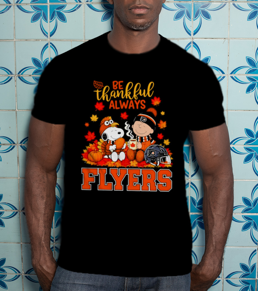 Be Thankful Always Snoopy Charlie Brown Philadelphia Flyers Autumn Leafs T-Shirt