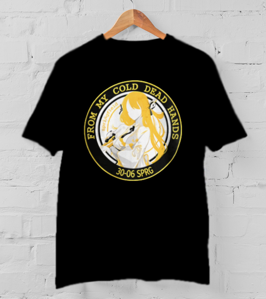 From My Cold Dead Hands Springfield 30 06 Sprg Anime Girl Yellow And Black Circle T-Shirt