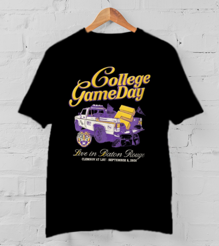 LSU Tigers College Gameday Live In Baton Rouge September 9 2023 Truck T-Shirt