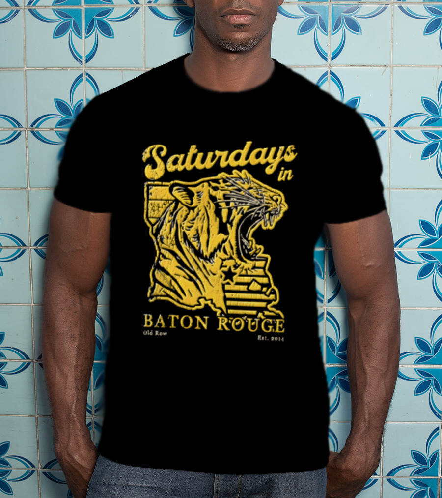 Saturdays In Baton Rouge Kyle Row Miami OH Roaring Tiger Head Louisiana Est 2014 T-Shirt