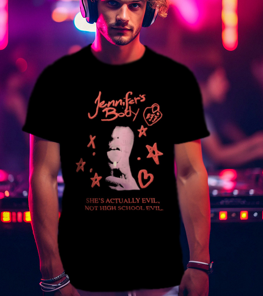 Jennifer's Body She's Actually Evil Not High School Evil Stars And Heart T-Shirt
