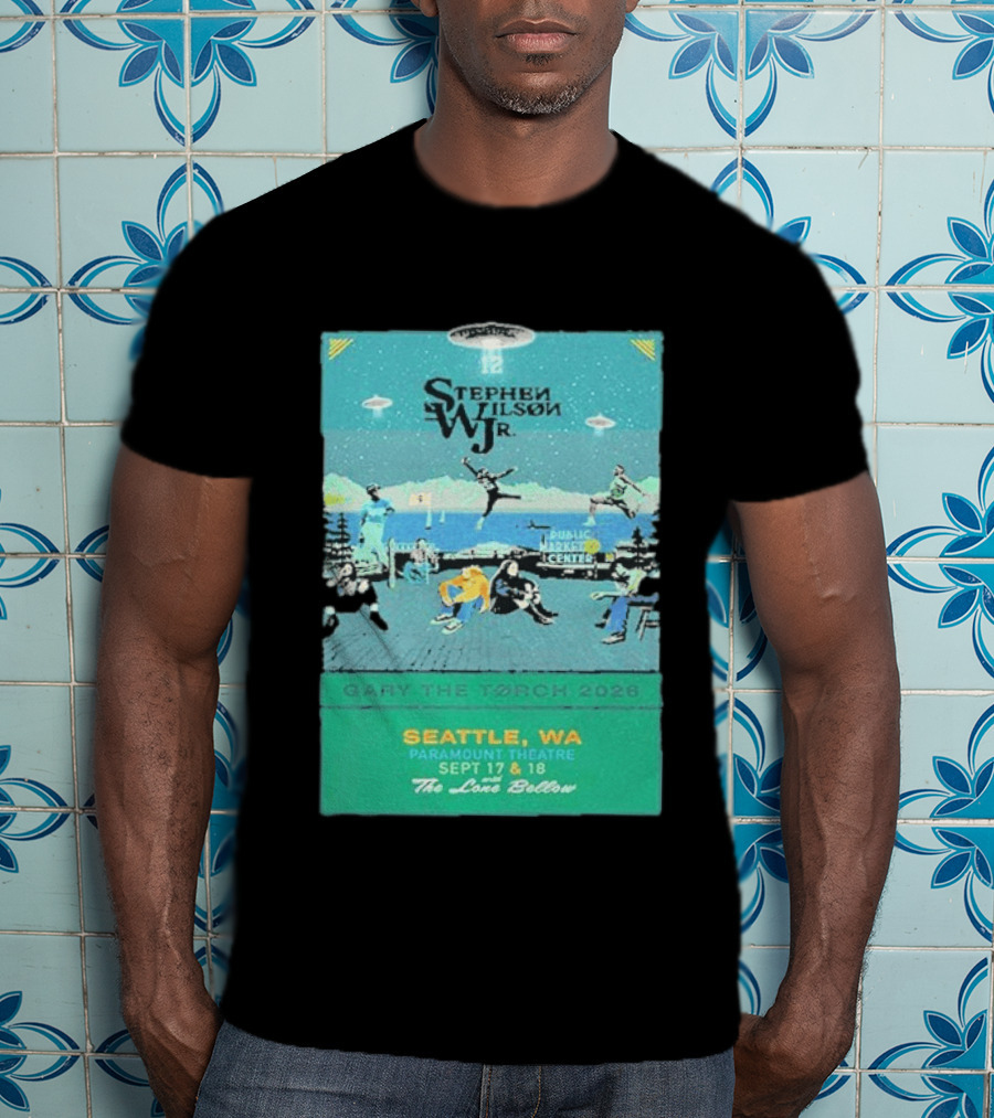 Stephen Wilson Jr Carry The Torch 2026 Seattle Paramount Theatre Event September 17 18 Public Market Center Seattle WA T-Shirt