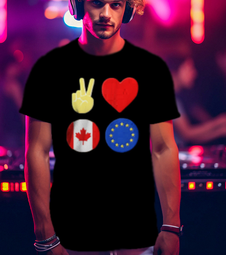 Peace Love Canada Flag European Union Circle Stars T-Shirt