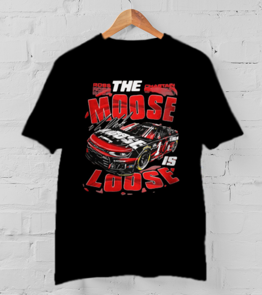 Ross Chastain The Moose Is Loose Trackhouse Race Car 1 T-Shirt