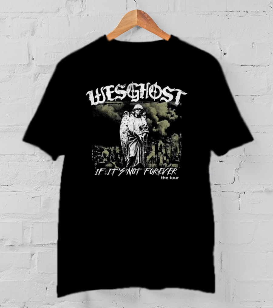 Wesghost Store If It's Not Forever Tour Musical Journey T-Shirt
