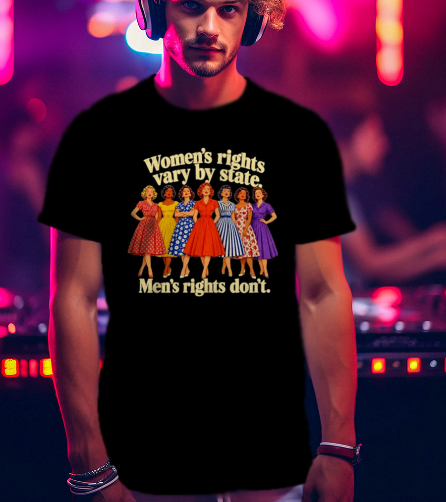 Women's Rights Vary By State Men's Rights Don't Vintage Dresses T-Shirt