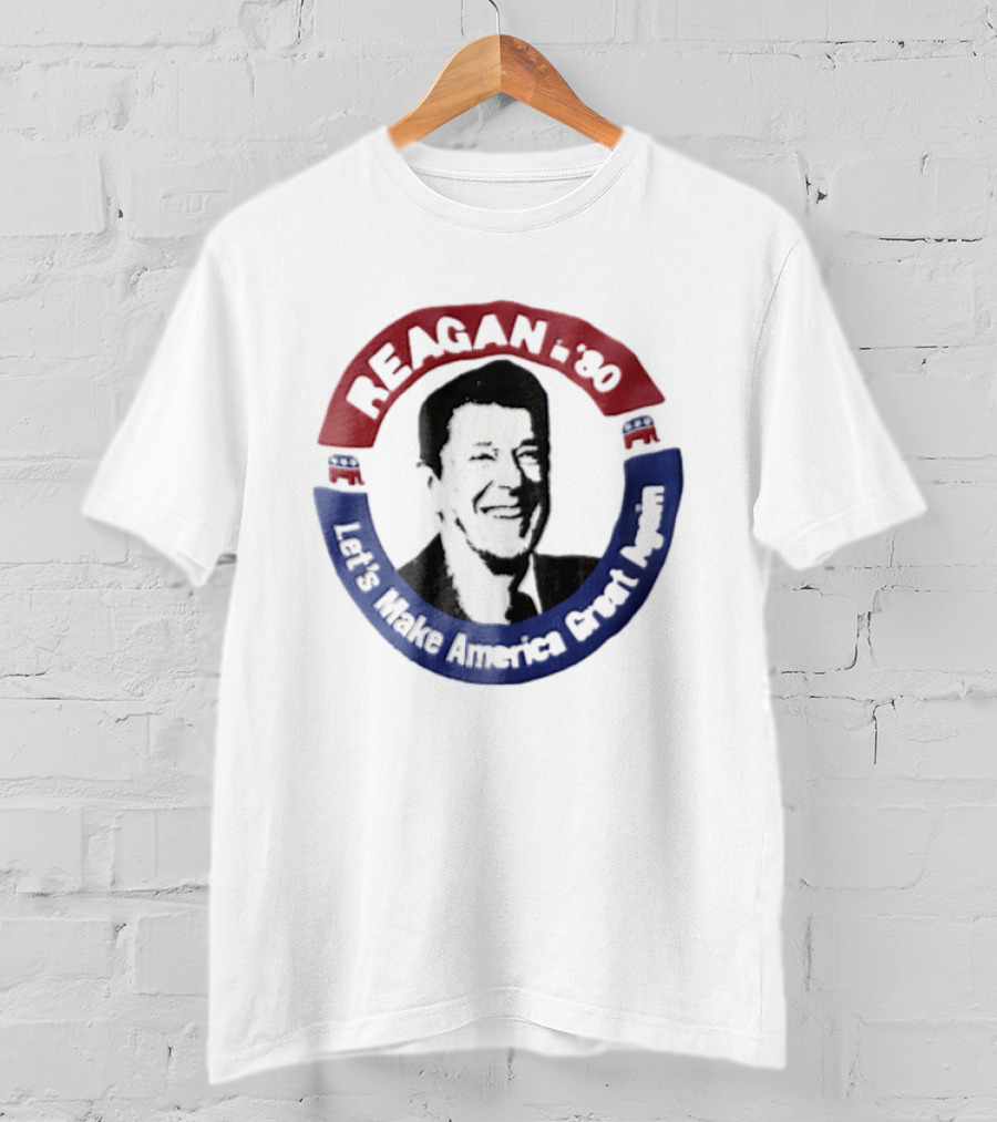 Reagan In '80 Let's Make America Great Again T-Shirt