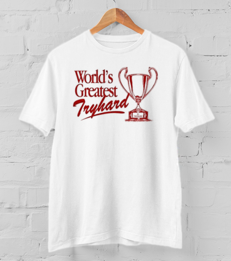 The Band Camino World's Greatest Tryhard Trophy T-Shirt