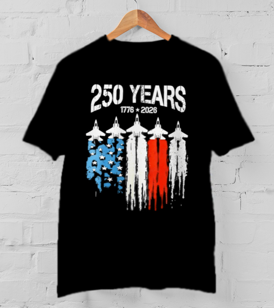 250 Years 1776 2026 Jet Stars And Stripes Anniversary T-Shirt
