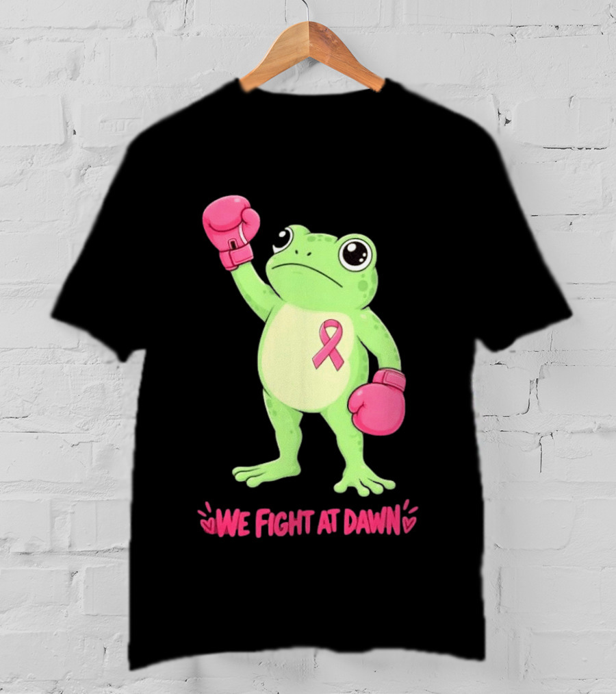Boxing Frog We Fight At Dawn Breast Cancer Awareness Pink Gloves Ribbon T-Shirt