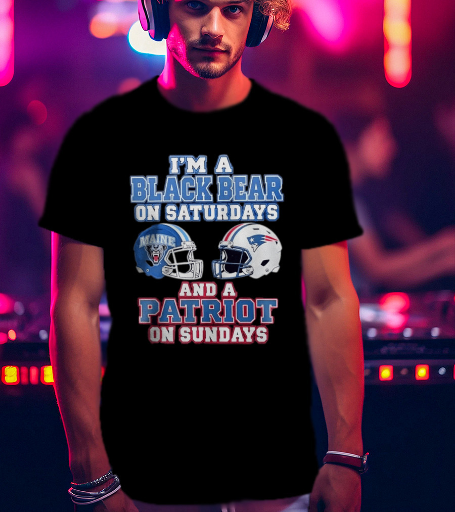 I'm A Black Bear On Saturdays Maine And A Patriot On Sundays T-Shirt