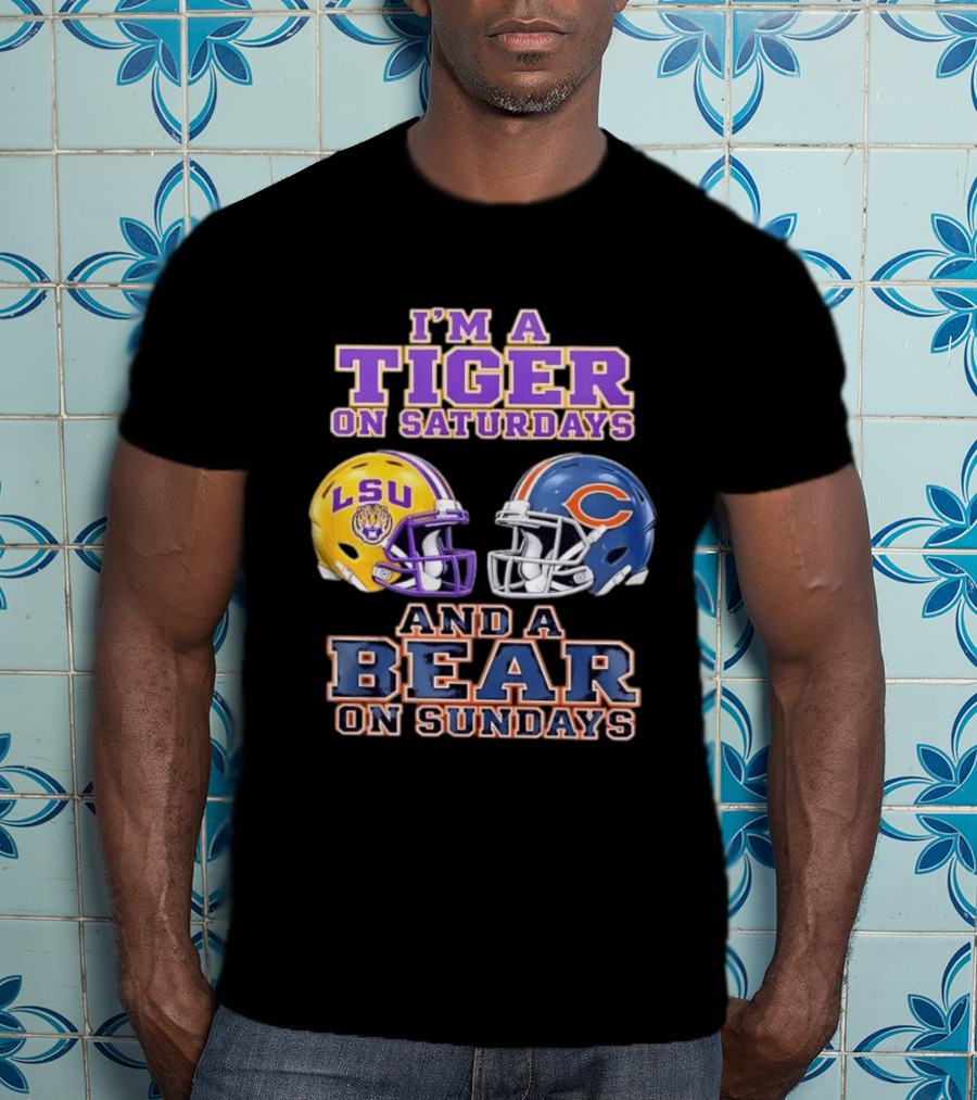 LSU Tigers Saturdays Chicago Bears Sundays Football Fan Gear T-Shirt