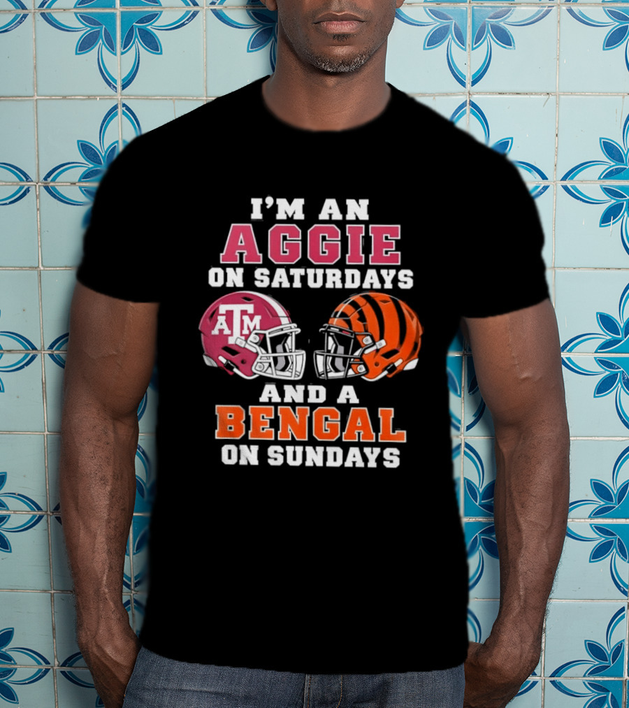 Texas A&M Aggie Saturdays And Cincinnati Bengal Sundays Football Fans T-Shirt