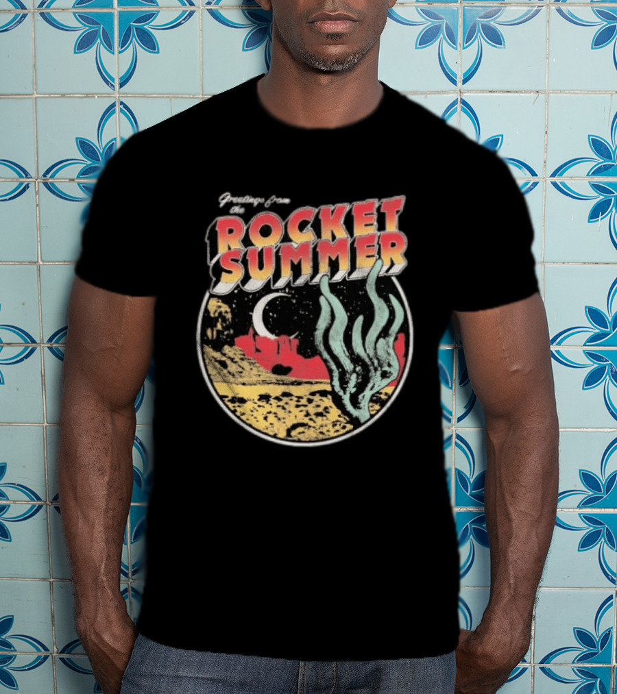 Greetings From The Rocket Summer Desert Moonlight Scene T-Shirt