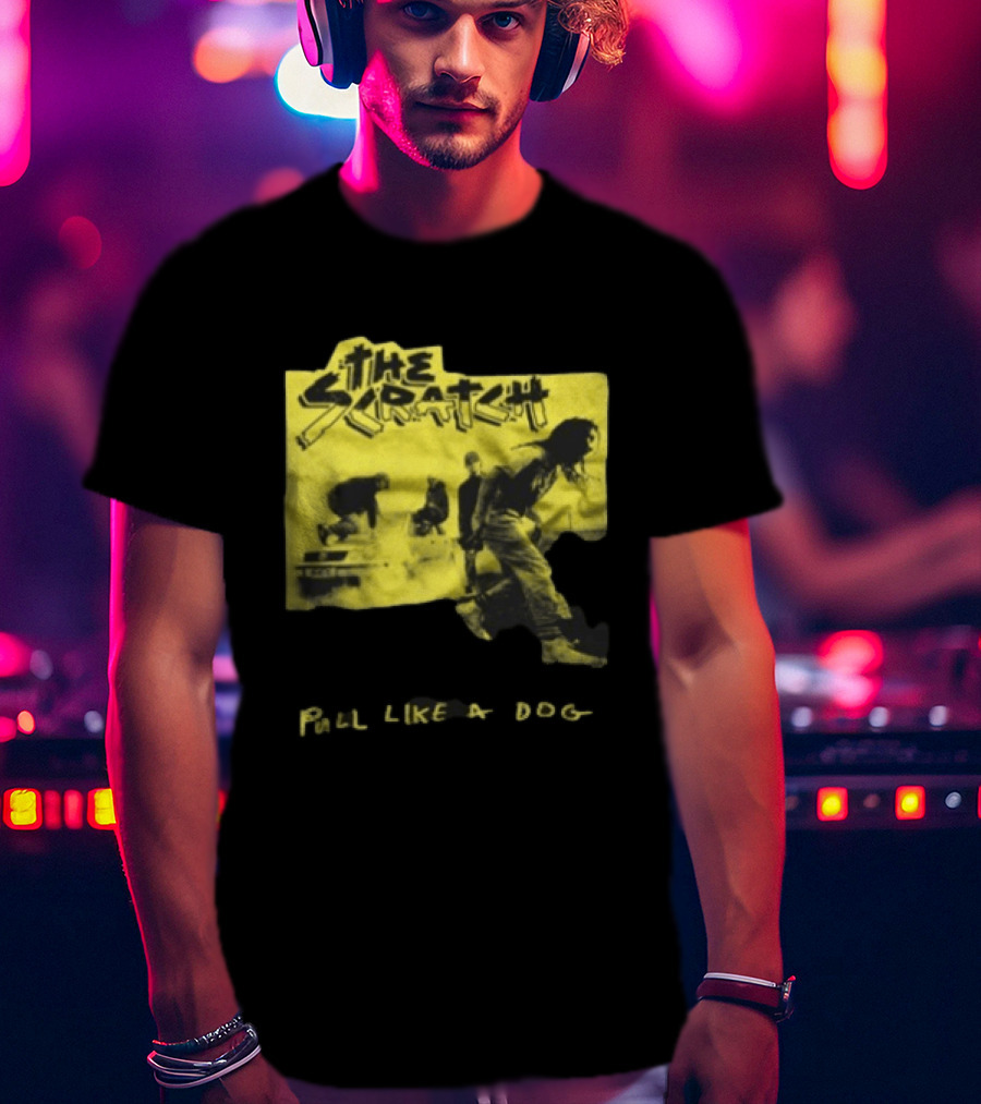 The Scratch Pull Like A Dog Grunge Style Vintage Band T-Shirt
