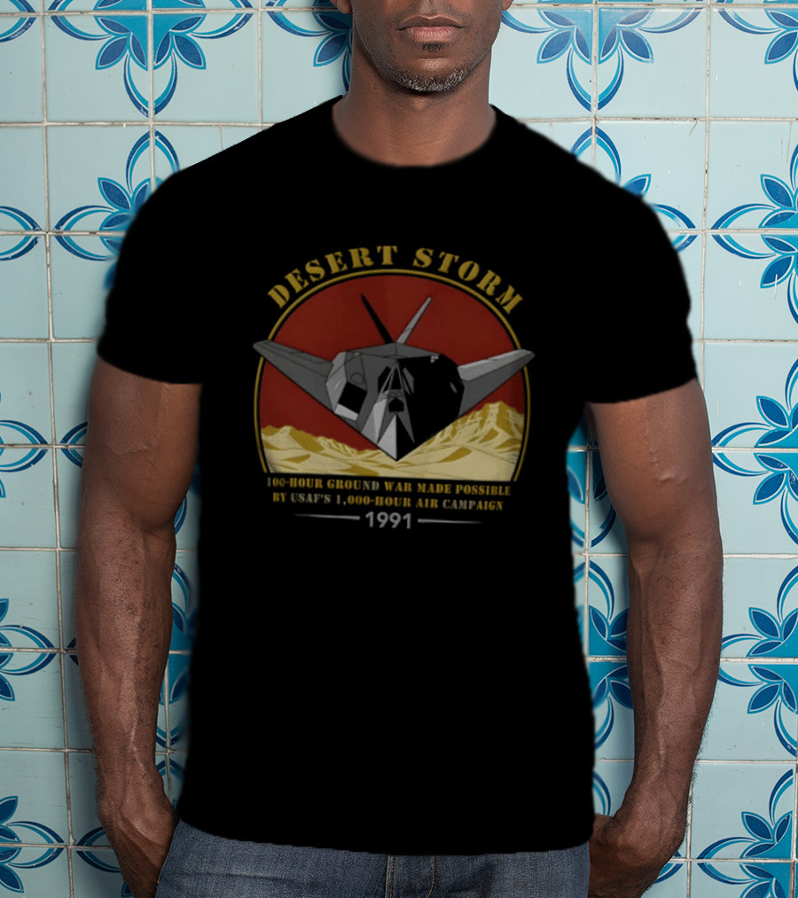 100 Hour Ground War Desert Storm 1991 USAF 1000 Air Campaign T-Shirt