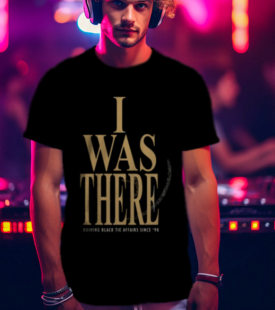 Garth Brooks Blame It All On My Roots The Arena Tour I Was There Ruining Black Tie Affairs Since '90 T-Shirt