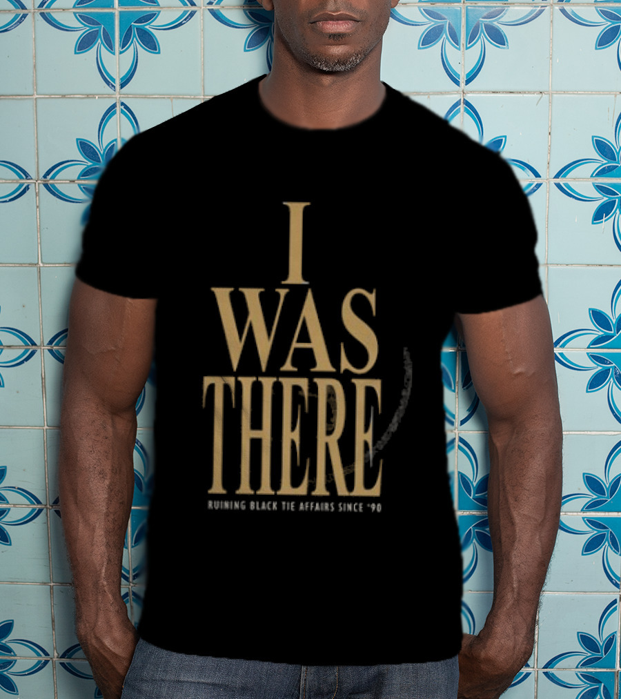 Garth Brooks Blame It All On My Roots The Arena Tour I Was There Ruining Black Tie Affairs Since '90 T-Shirt