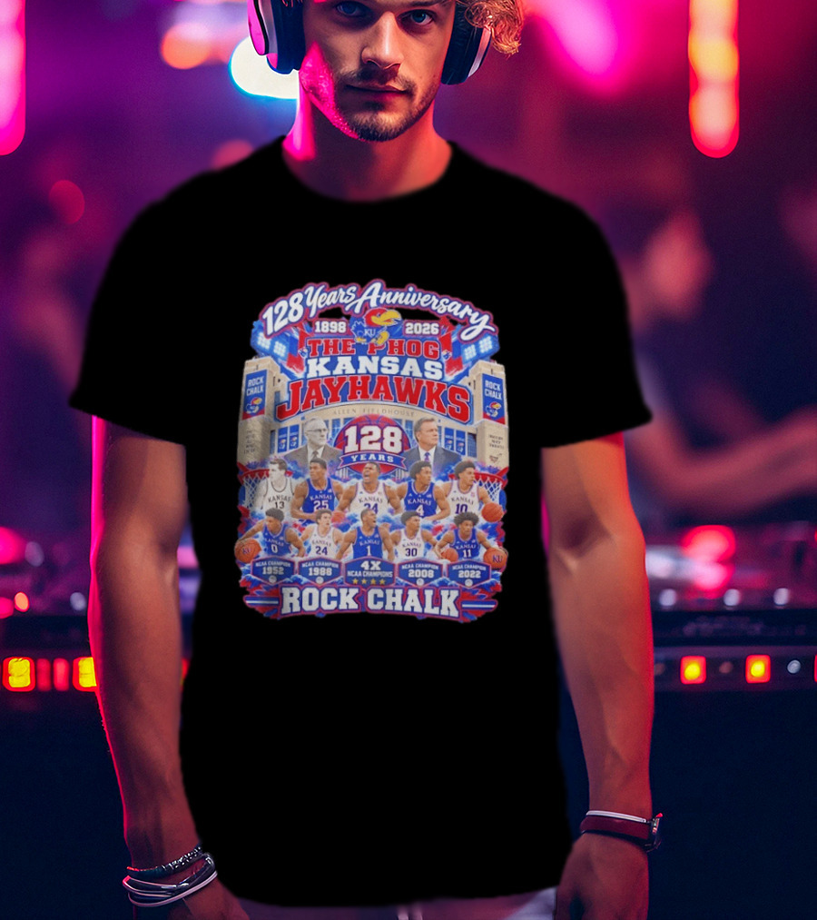 Kansas Jayhawks 128 Years Anniversary 1898 2026 The Phog NCAA Champions Rock Chalk T-Shirt