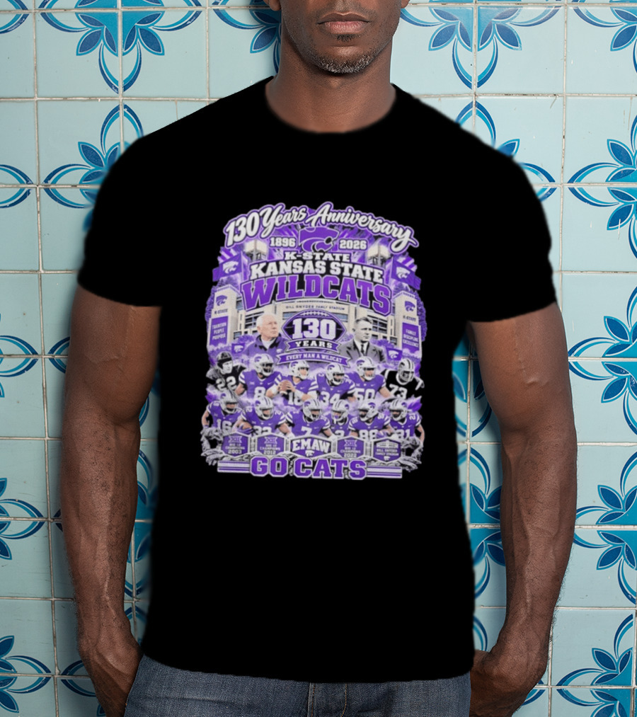 Kansas State Wildcats 130 Years Anniversary Every Man A Wildcat Bill Snyder Family Stadium Go Cats T-Shirt