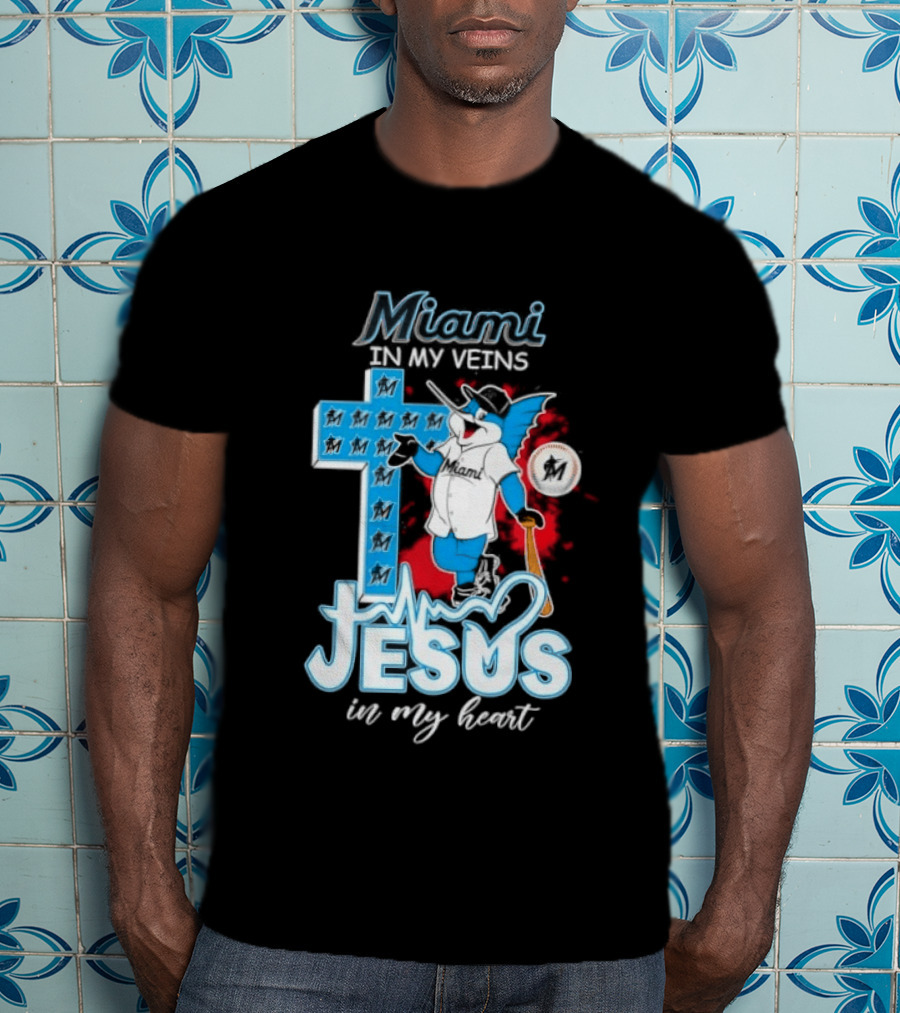 Miami Marlins In My Veins Jesus In My Heart Cross Baseball T-Shirt