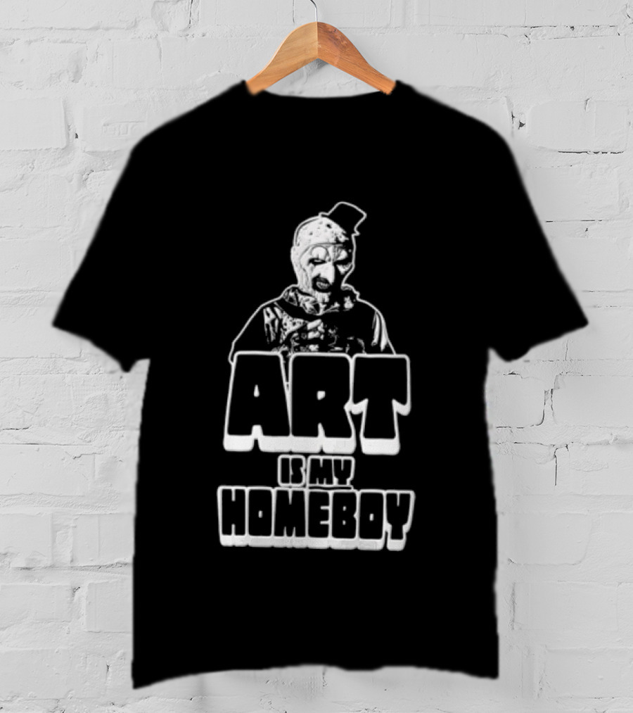 Is My Homeboy The Clown Top Hat Sneering Art Is My Homeboy T-Shirt