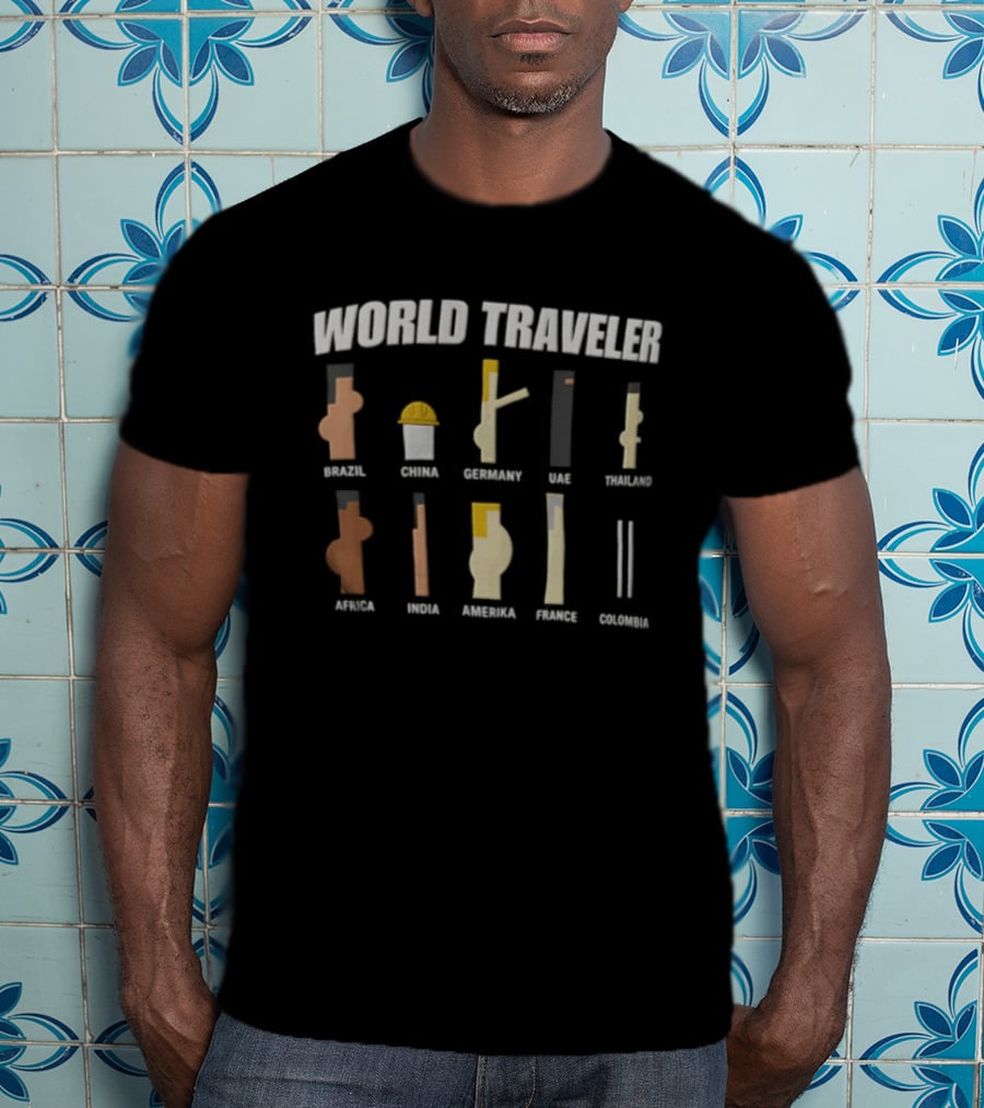 World Traveler Israel China Germany USA Holland Africa India France Japan Colombia T-Shirt