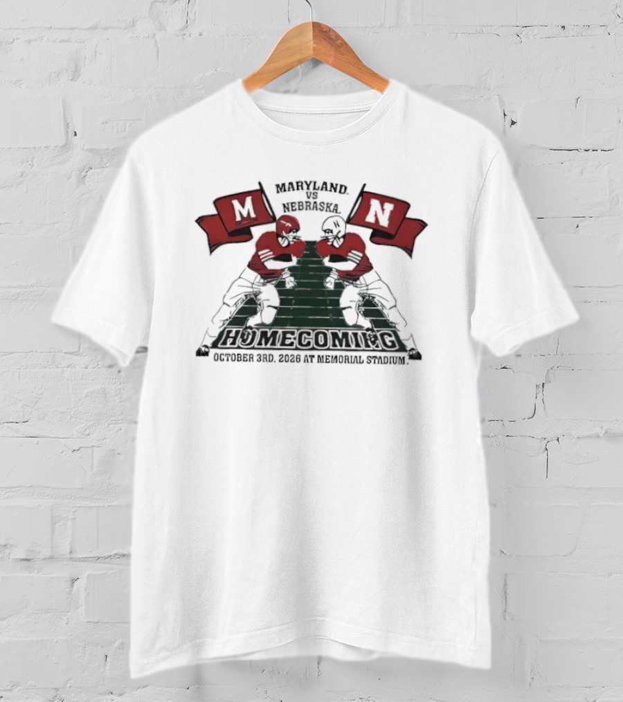 Maryland Terrapins Vs Nebraska Cornhuskers Homecoming October 3rd 2009 Memorial Stadium T-Shirt
