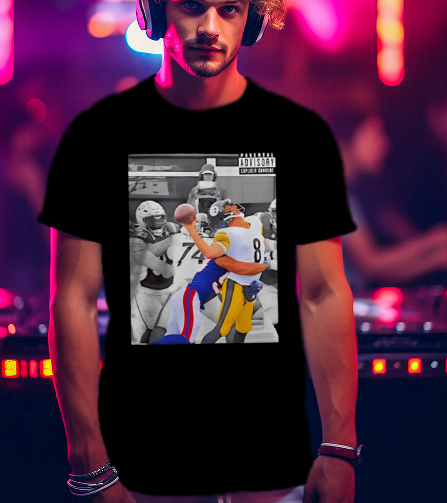 Pittsburgh Steelers Quarterback Sacked By Rival Team With Parental Advisory T-Shirt