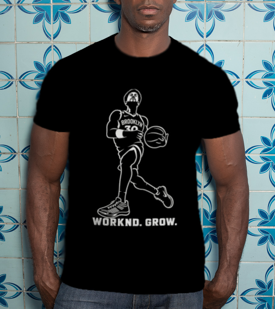 Brooklyn Nets Julius Randle Worknd Grow Basketball Player Dribbling Ball T-Shirt