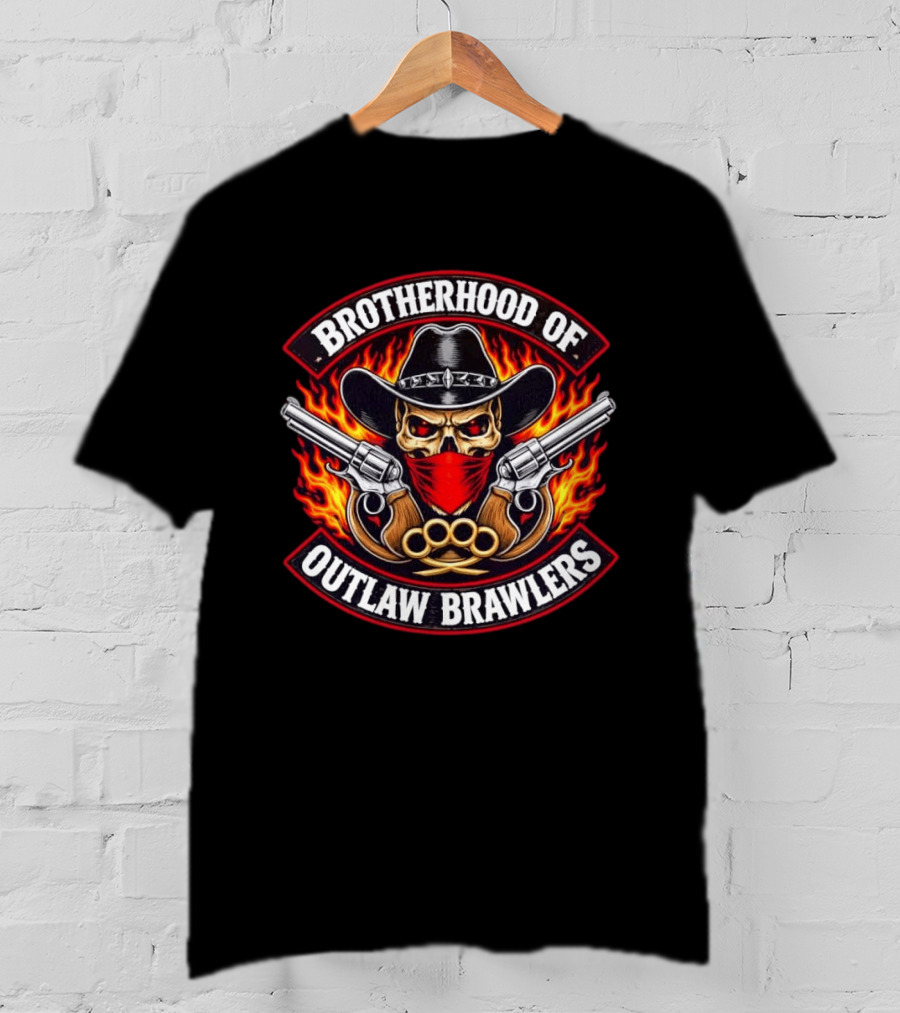 Brotherhood Of Outlaw Brawlers Skull Cowboy With Guns And Brass Knuckles Fiery Badass Wild West T-Shirt