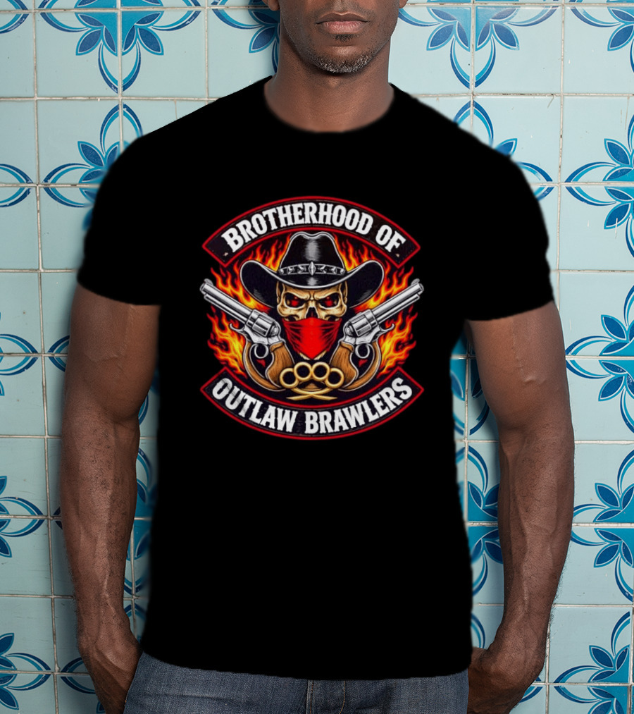 Brotherhood Of Outlaw Brawlers Skull Cowboy With Guns And Brass Knuckles Fiery Badass Wild West T-Shirt