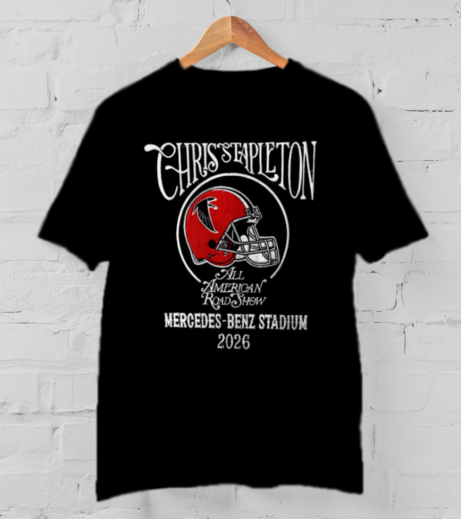 Chris Stapleton All American Road Show Atlanta Falcons Mercedes Benz Stadium 2026 T-Shirt