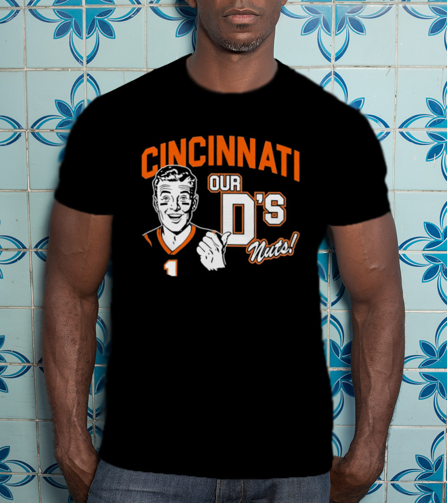 Cincinnati Our D's Nuts Football Orange T-Shirt