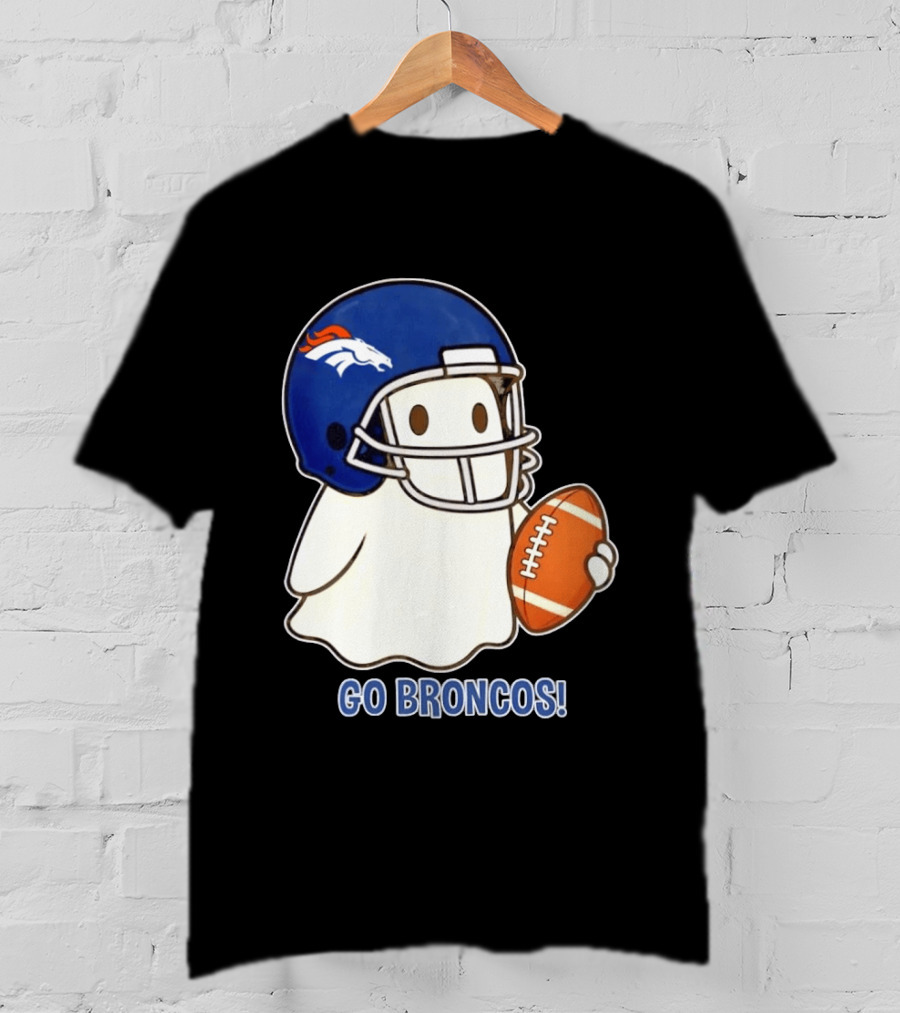 Denver Broncos Halloween Ghost Football Go Broncos T-Shirt