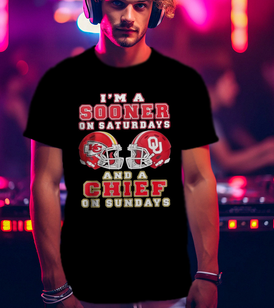 I'm A Sooner On Saturdays And A Chief On Sundays Kansas City OU Football Helmets T-Shirt