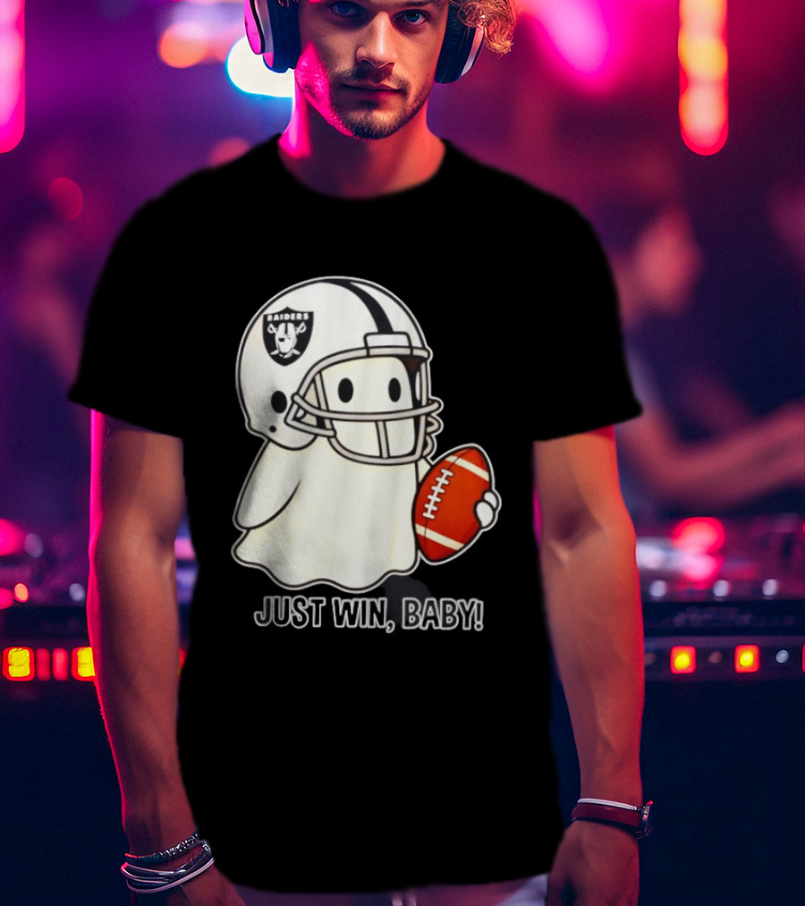 Las Vegas Raiders Just Win Baby Ghost Football Halloween 2026 T-Shirt