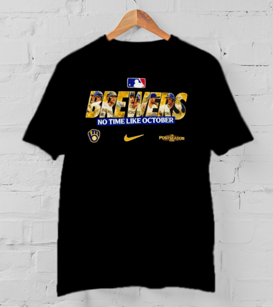 Milwaukee Brewers Postseason No Time Like October MLB Nike Collection 2026 T-Shirt