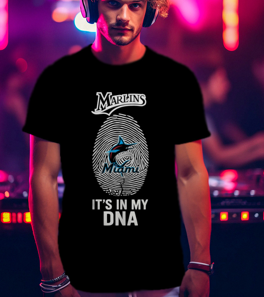 Marlins Miami It's In My DNA MLB Baseball Fan Gear T-Shirt