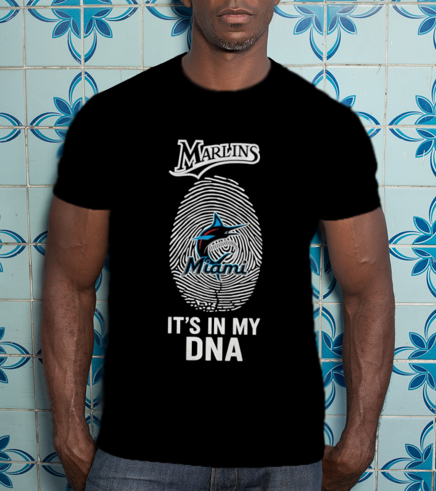 Marlins Miami It's In My DNA MLB Baseball Fan Gear T-Shirt