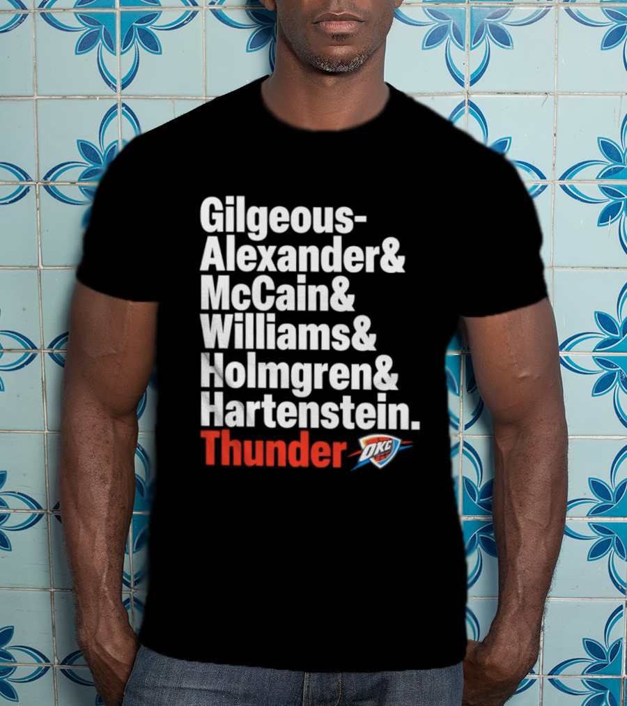 Oklahoma City Thunder 2026 Gilgeous Alexander McCain Williams Holmgren Hartenstein T-Shirt