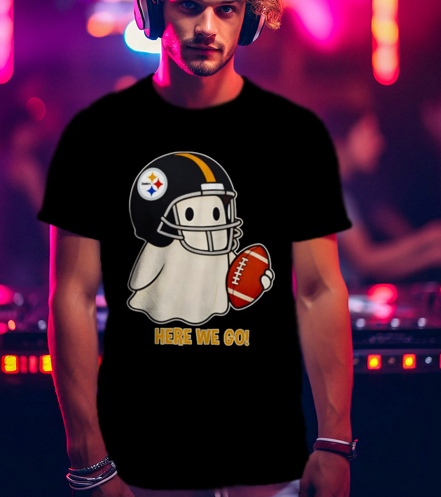 Pittsburgh Steelers Halloween Ghost Football Here We Go 2026 T-Shirt
