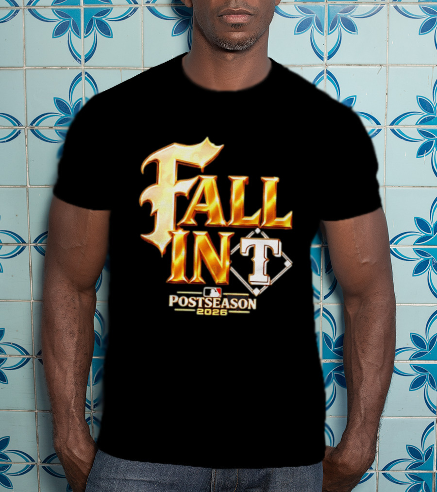 Fall In Postseason 2026 MLB T-Shirt