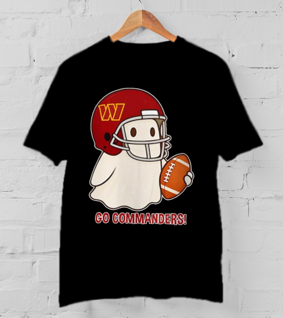 Washington Commanders Halloween Ghost Football Go Commanders 2026 T-Shirt