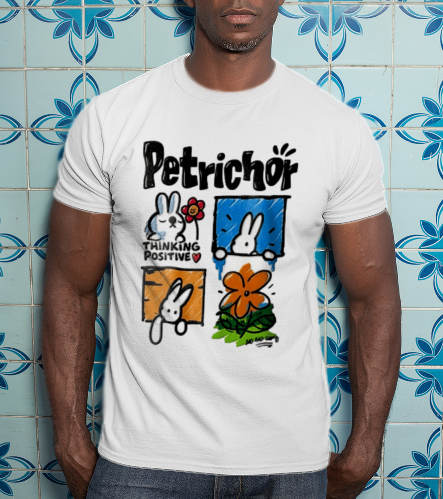 Petrichor Thinking Positive No Bad Day Bunny And Flowers T-Shirt