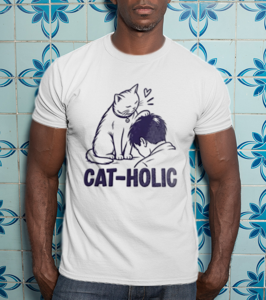 Cat Holic Feline Lover And Pet Owner Connection T-Shirt