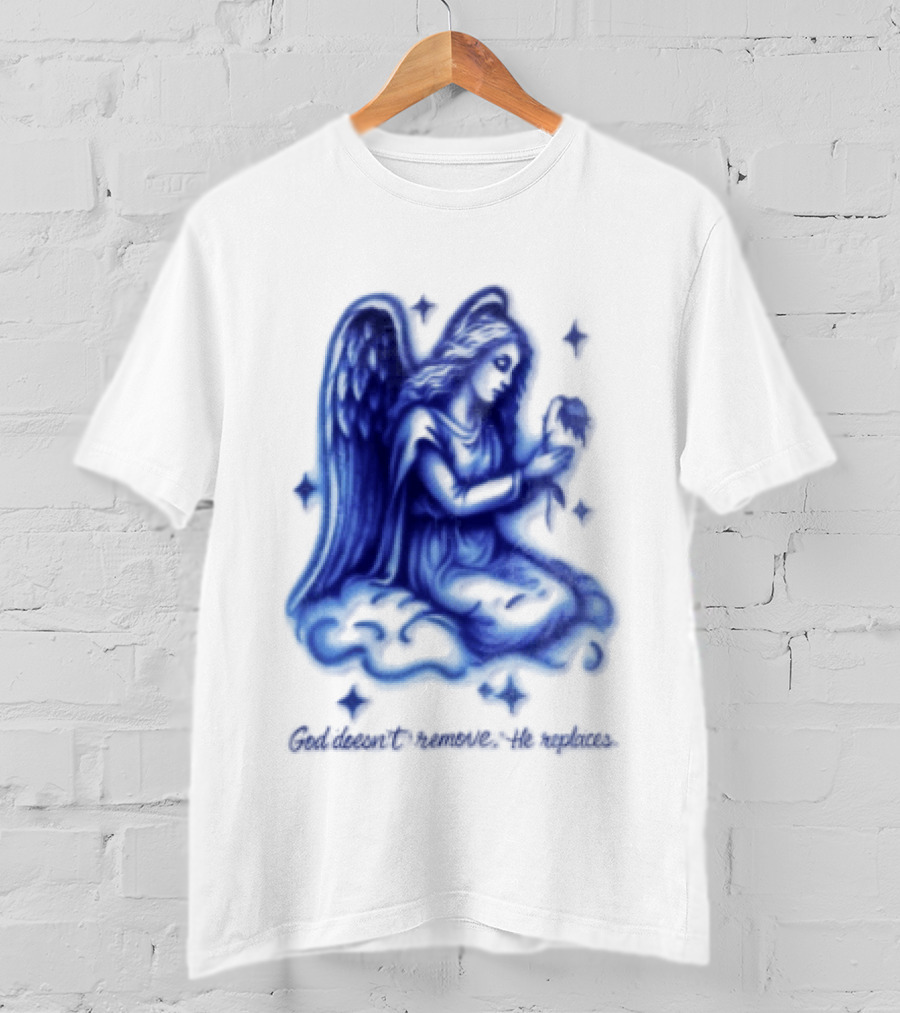 Angel Kneeling On Cloud Holding Flower God Does Not Remove He Replaces T-Shirt